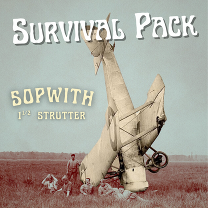 Survival Pack - Sopwith 1-1/2 Strutter